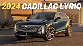 10 Things You Need To Know Before Buying The 2024 Cadillac Lyriq