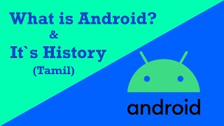 The History Of Android (Tamil)