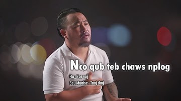 Nco qub teb chaws nplog - Nas vaj 2025 MV