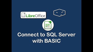 LibreOffice Connect to SQL Server with BASIC