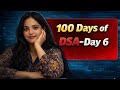 100 Days of DSA Challenge 🔥 | Day 6 | Striver A2Z Sheet