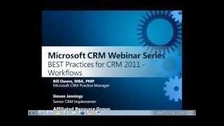 WORKFLOWS - Microsoft Dynamics CRM 2011 Best Practices Webinar Series, Session 6 Net Worth