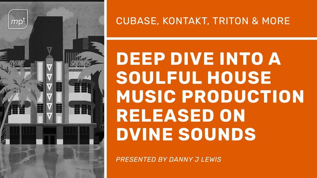 Deep Dive into a Soulful House Music Production on Cubase with Korg, Arturia and NI Kontakt plugins