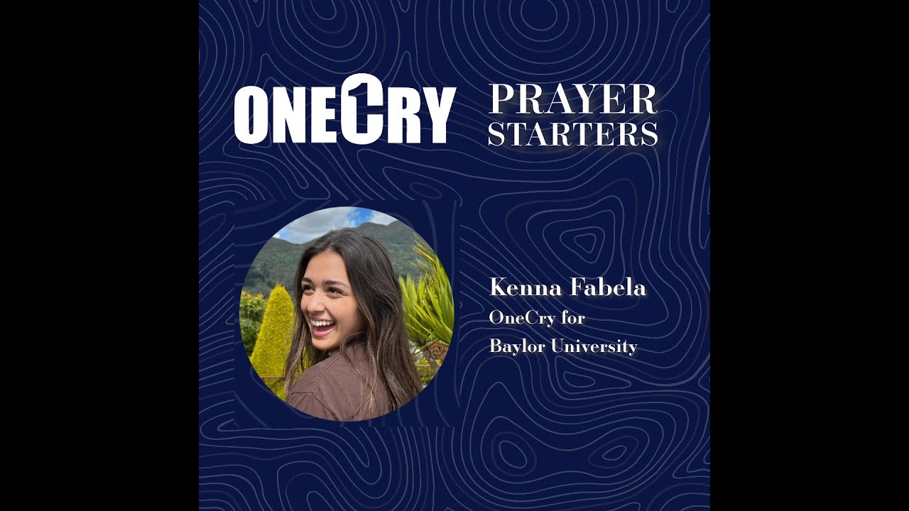 OneCry Prayer Starters - Campus / Kenna Fabela