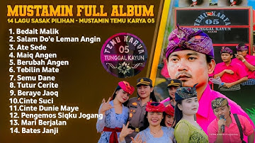 TOP 14 LAGU SASAK PILIHAN VOKAL MUSTAMIN TEMU KARYA 05