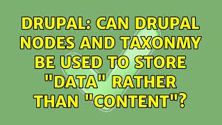 Famous Drupal: Can Drupal nodes and taxonmy be used to store "data" rather than "content"? Profile