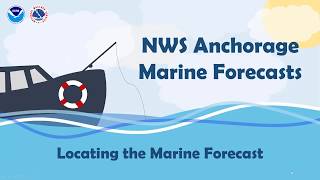 How to Find Your Marine Forecast on weather.gov/Anchorage