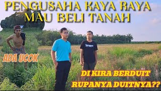 VIRALL!!||ORANG KAYA MAU BELI SAWAH||TERNYATA GILAKKK LUCU PARAHH