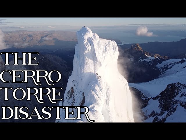 The Cerro Torre Disaster class=