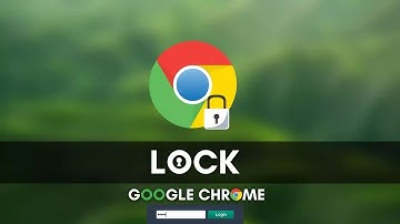 How to Lock Google Chrome with password #LockPW