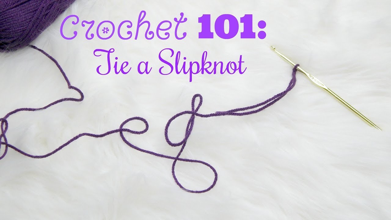 Beginner Crochet 101 Tie a Slipknot Tutorial shanran07 YouTube