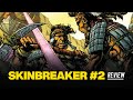 Skinbreaker #2 Review - Who Will Rise as the New Chieftain? + More Incredible Art from David Finch!