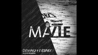 Devino - Ma Vie Ft.espay