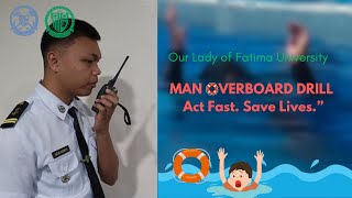 Man Overboard Drill OLFU CME 2-Y2-12 2026 GROUP 1