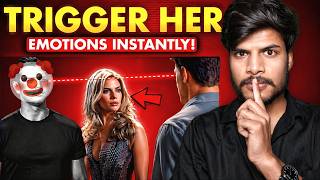 Trigger Her Emotions, Not Just Lust! 🤤 Make Any Woman Fall for You FAST (Female Psychology Tricks)