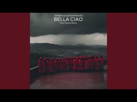 Bella Ciao (Hard Techno Remix)