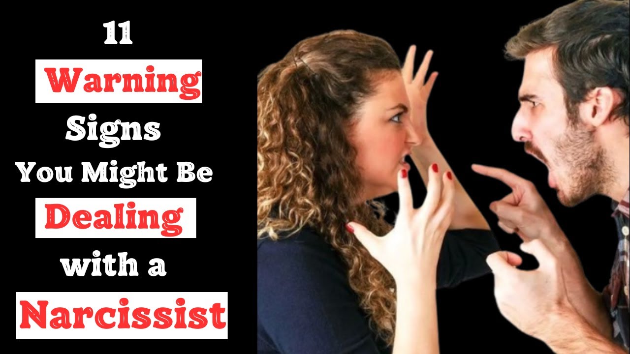 10 Warning Signs You Might Be Dealing with a Narcissist - YouTube