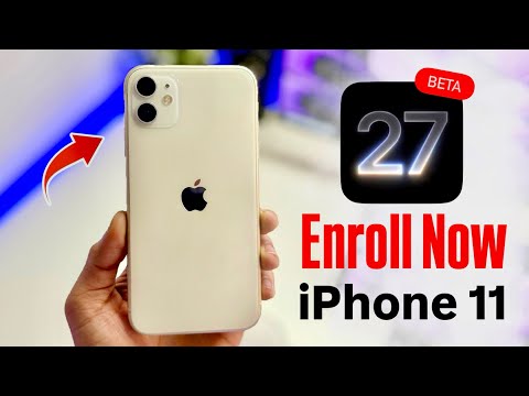 iOS 27 Beta Enrollment - How to Enroll IPhone 11 for iOS 27 Beta Update 