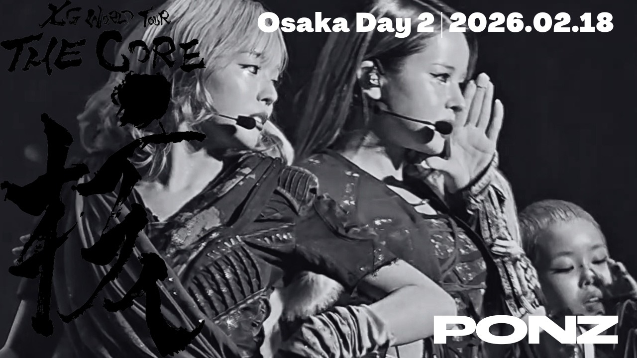 XG - Tippy Toes (Osaka Day 2, 2026.02.18) | THE CORE | 4K