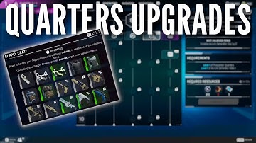 Quarters Upgrades Explained & Recommendations - The Cycle Frontier Guide