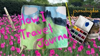 How I Travel Journal: unpacking my methodology
