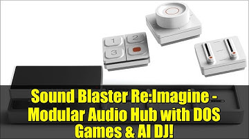 Sound Blaster Re:Imagine - Modular Audio Hub with DOS Games & AI DJ!