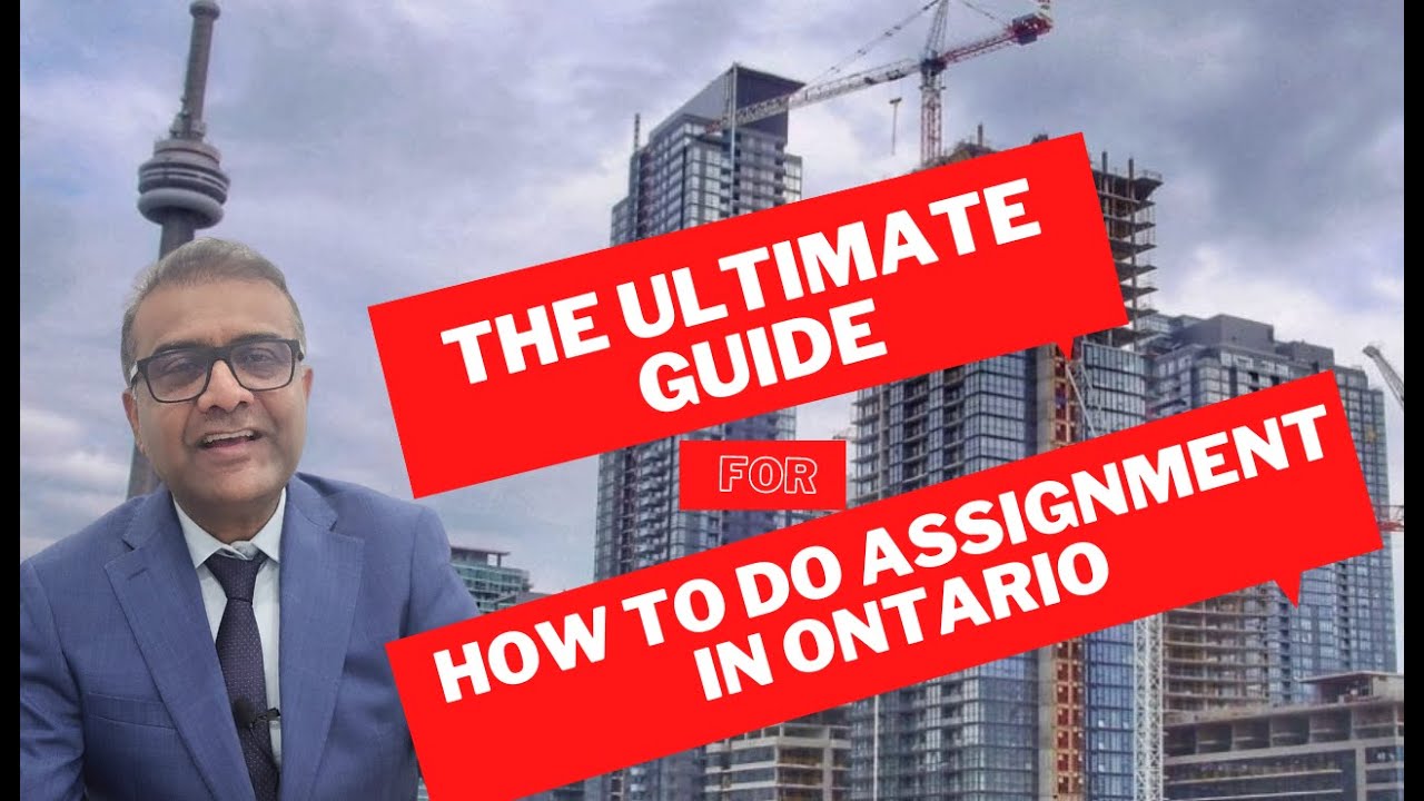 Assignment Sale in Ontario - The Ultimate Guide - YouTube