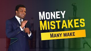 Money Mistakes Many Make