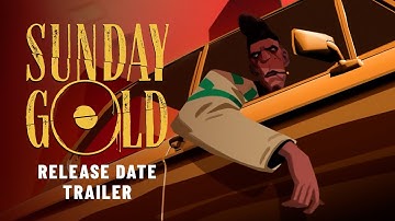 Sunday Gold | Release Date Trailer