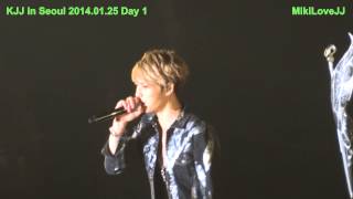 [Fancam] 20140125 KJJ in Seoul - Last Ment