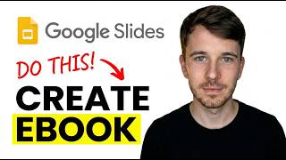 How to Create Ebook in Google Slides 2026 (Ste by Step Guide)