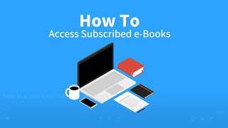 How to access sucscribed e-book