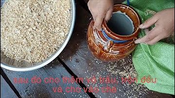 cách làm rượu cần đơn giản theo cách của người jarai ở eahiao, eahleo, Đắk Lắk