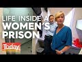 Women's Lives Behind Bars | TODAY Show Australia