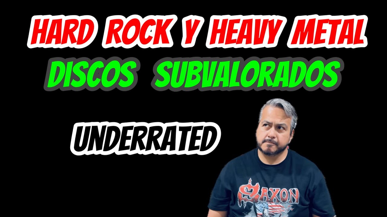 Discos Subvalorados de Hard Rock y Heavy Metal