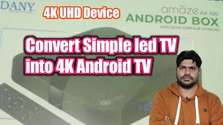 Dany 4k UHD amaze X-100 TV Box  Unboxing || Convert simple Led TV into 4K UHD Device screenshot 5