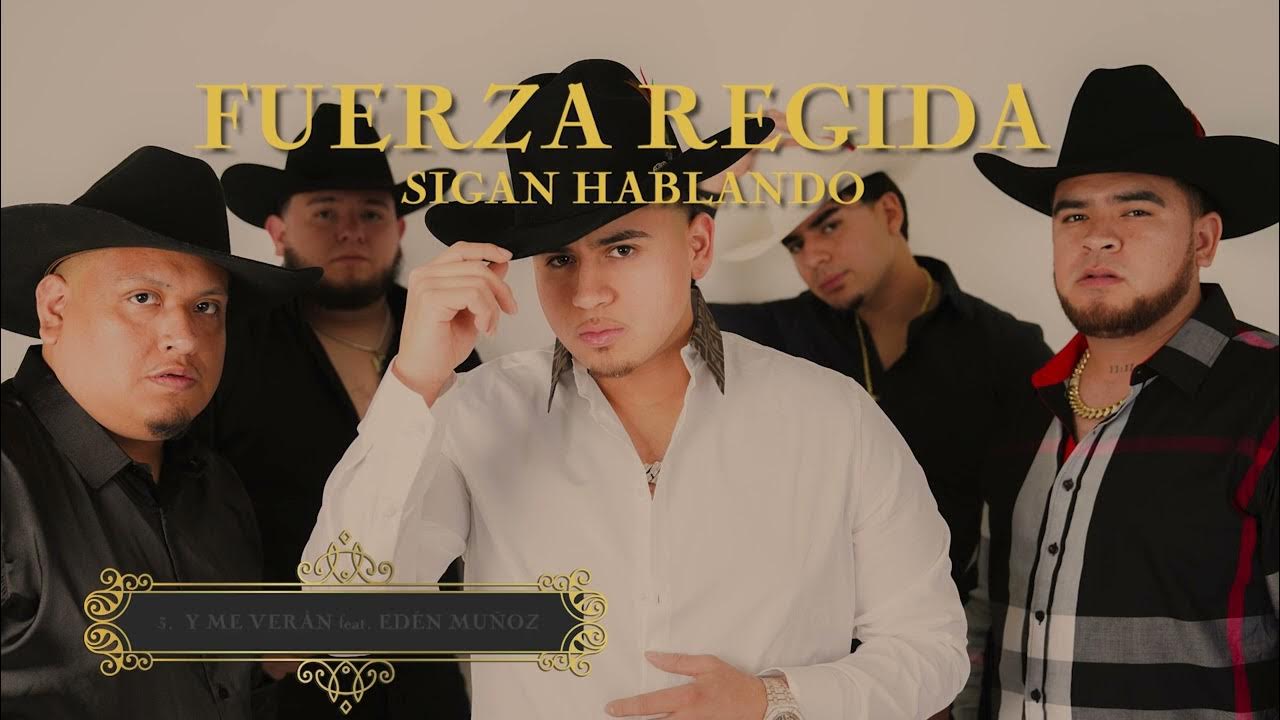 Fuerza Regida Sigan Hablando (Album Completo) Estreno 2022 2023 YouTube