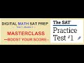 Digital SAT math (Practice Test 1, module1) : Master Class