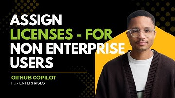 Assign GitHub Copilot Licenses (users not on GitHub Enterprise)
