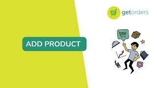 Getorders v2: Add Product