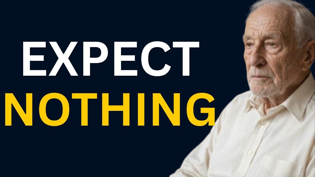 I’m 89… Don’t Expect Anything From Anyone (Not Even Your Kids)