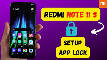 How to Set App Lock in Redmi Note 11s