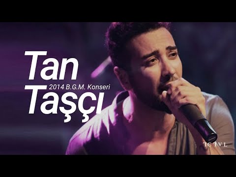 Tan Taşçı - Rüyalarım Olmasa & Ah Bu Şarkıların  (2014 BGM - Canlı Performans)