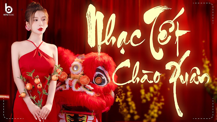 LK Nhạc Xuân 2025 Remix Đón Giao Thừa - Nhạc Tết Remix 2025 Mới Hay Nhất - Chào Xuân Ất Tỵ
