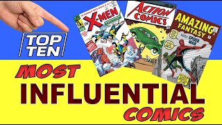Top Ten: Most Influential Comics of All Time