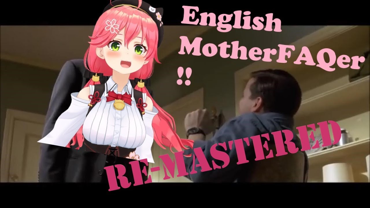 Sakura Miko's ELITE MotherFAQ English AUDIO RE-MASTERED Ed. #shorts