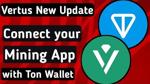 Vertus Important Update | Vertus Mining Bot Wallet Connect -  New Telegram Mining Bot #airdropfree