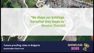 Sustainable Cities Fund: Future proofing cities in Bulgaria