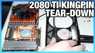 EVGA RTX 2080 Ti KINGPIN Tear-Down, Ft. TiN & Kingpin