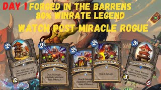 Day 1 Watch Post Miracle Rogue | 80% Winrate | Hearthstone - Forged in the Barrens
